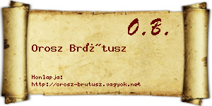 Orosz Brútusz névjegykártya